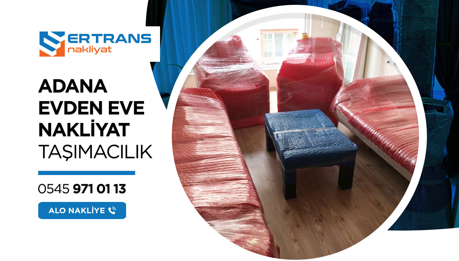 Adana Evden Eve Nakliyat ve Taşımacılık - Adana Er Trans Nakliyat