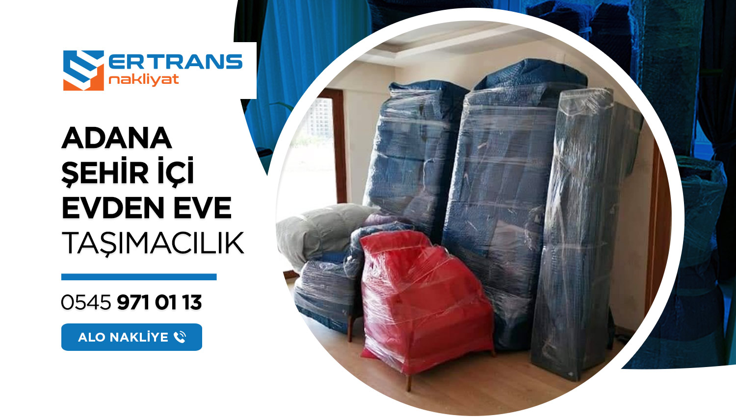 Adana Evden Eve Nakliyat ve Taşımacılık - Adana Er Trans Nakliyat