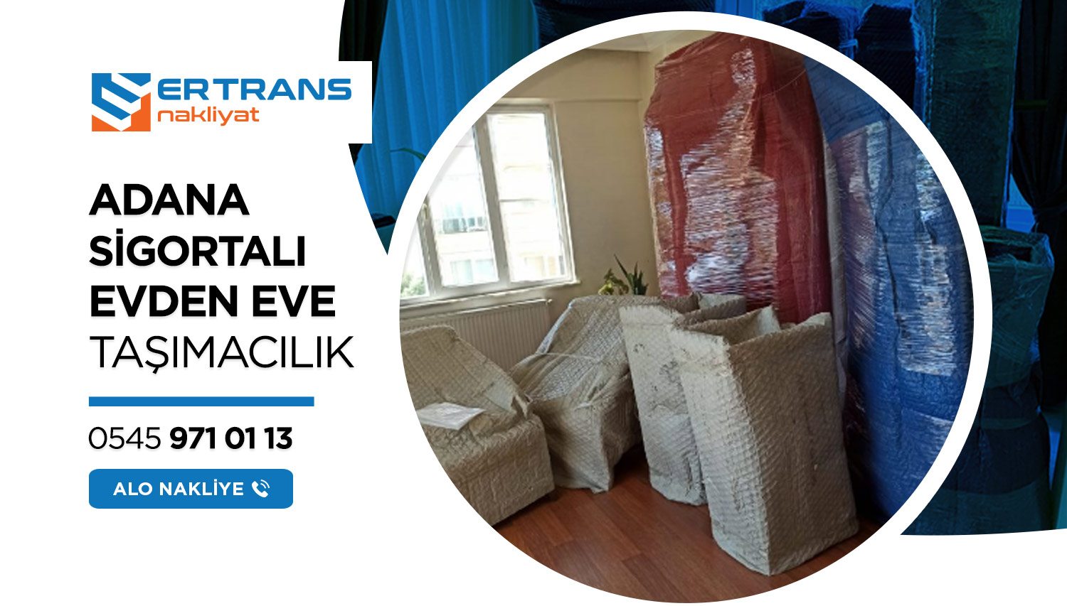 Adana Evden Eve Nakliyat ve Taşımacılık - Adana Er Trans Nakliyat